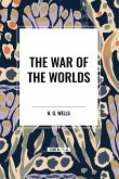 The War of the Worlds The War of the Worlds