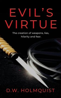 Evil's Virtue - Holmquist, D. W.