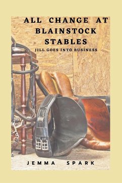 All Change at Blainstock Stables - Spark, Jemma