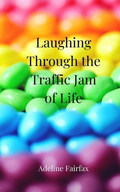 Cover Laughing Through the Traffic Jam of Life