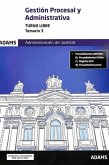 Temario 3 Gestión Procesal y Administrativa, turno libre Temario 3 Gestión Procesal y Administrativa, turno libre