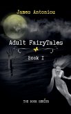 Adult FairyTales, Book1