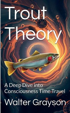 Trout Theory - Grayson, Walter