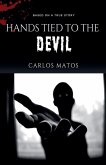 Hands Tied to the Devil Hands Tied to the Devil