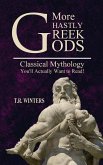 More Ghastly Greek Gods More Ghastly Greek Gods