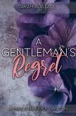 A Gentleman's Regret A Gentleman's Regret
