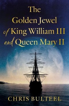 Cover The Golden Jewel of King William III and Queen Mary II