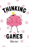 Thinking Games Thinking Games