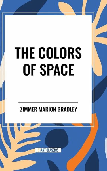 The Colors of Space The Colors of Space