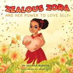 Cover Zealous Zora and Her Power to Love Self