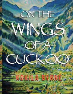 On the Wings of a Cuckoo - Byrne, Kokila