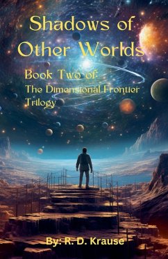 Shadows of Other Worlds; Book Two Of - Krause, Richard