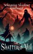 The Shattered Veil (Whispering Shadows... - Bild 1
