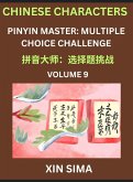 Kids Learn to Recognize Chinese Characters (Part 9) - Discover Reading Simplified Chinese Characters, English and pinyin Edition, Test Series with Easy Lessons, HSK All Level, Beginners to Advanced Level Preparation Books, Objective Multiple Answer Type Q