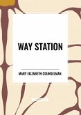 Way Station Way Station