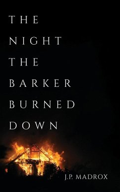 Cover The Night the Barker Burned Down