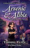 Arsenic & Alibis Arsenic & Alibis