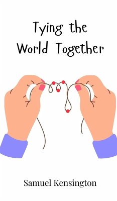 Cover Tying the World Together