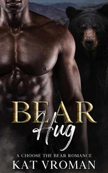 Bear Hug (Choose the Bear) (eBook, ePUB)
