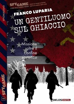 Un gentiluomo sul ghiaccio (eBook, ePUB) - Luparia, Franco Un gentiluomo sul ghiaccio (eBook, ePUB) - Luparia, Franco