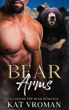 Cover Bear Arms (Choose the Bear) (eBook, ePUB)