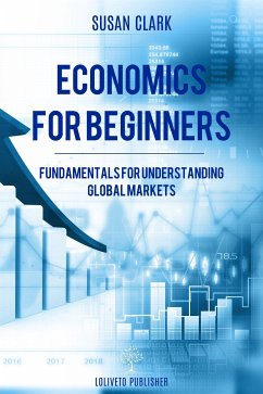 Economics for beginners (eBook, ePUB) - Clark, Susan