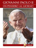 Giovanni Paolo II. Un pensiero al giorno (eBook, ePUB)