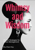 Whimsy and Wisdom (eBook, ePUB)