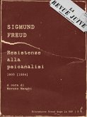 Resistenze alla psicanalisi (eBook, PDF) Resistenze alla psicanalisi (eBook, PDF)