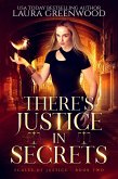 There's Justice In Secrets (Scales Of Justice, #2) (eBook, ePUB) There's Justice In Secrets (Scales Of Justice, #2) (eBook, ePUB)