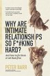 Why Are Intimate Relationships So... - Bild 1
