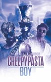 Creepypasta Boy (Creepypastas) (eBook, ePUB)