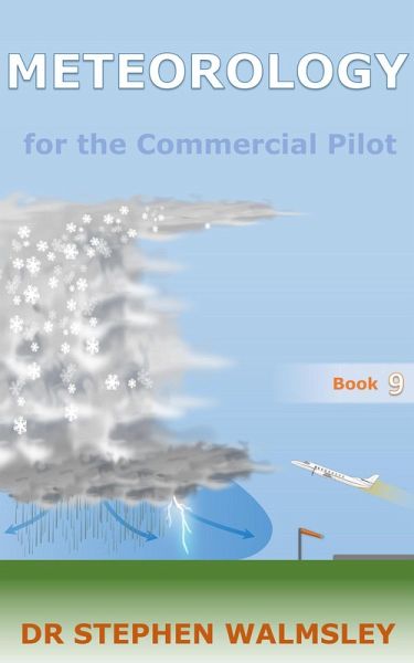 Meteorology for the Commercial Pilot (Aviation Books Series, #9) (eBook, ePUB)