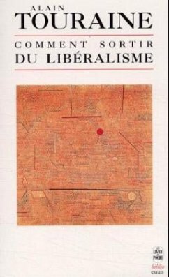 Comment sortir du liberalisme? Comment sortir du liberalisme?