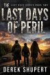 The Last Days of Peril: A... - Bild 1