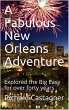 A Fabulous New Orleans Adventure (The... - Bild 1