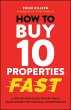 How to Buy 10 Properties Fast (eBook,... - Bild 1