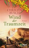 Wind der Traumzeit (eBook, ePUB)
