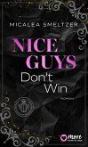 Nice Guys Don't Win (eBook, ePUB) Nice Guys Don't Win (eBook, ePUB)