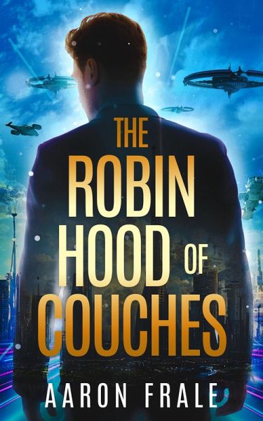 The Robin Hood of Couches (eBook, ePUB)
