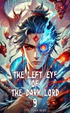 The Left Eye of the Dark Lord (eBook, ePUB)