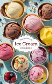 The Ultimate Ice Cream Cookbook (Dishes, #8) (eBook, ePUB)