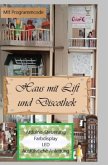 Haus mit Lift und Discothek Haus mit Lift und Discothek