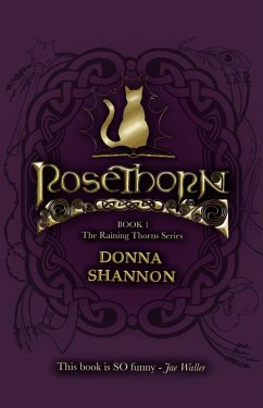 Cover Rosethorn (The Raining Thorns Series, #1) (eBook, ePUB)