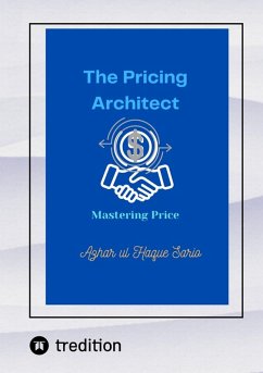 The Pricing Architect (eBook, ePUB) - Sario, Azhar Ul Haque
