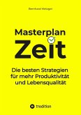 Masterplan Zeit (eBook, ePUB)