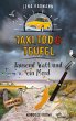 Taxi, Tod und Teufel - Tausend Watt und... - Bild 1