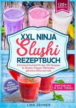 Cover XXL Ninja Slushi Rezeptbuch (eBook, ePUB)