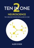 Neuroscience (Ten In One, #2) (eBook, ePUB) Neuroscience (Ten In One, #2) (eBook, ePUB)