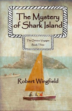 Cover The Mystery of Shark Island (The Orinoco voyages, #3) (eBook, ePUB)